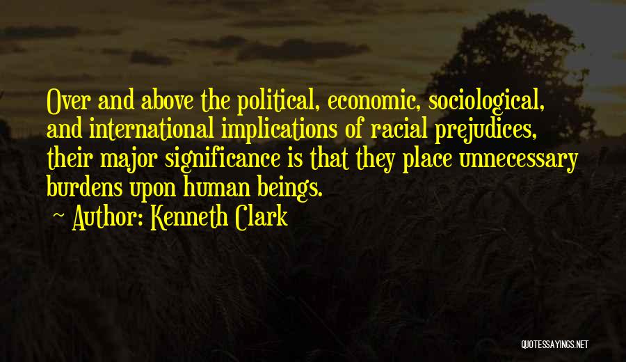 Economic Justice Quotes By Kenneth Clark