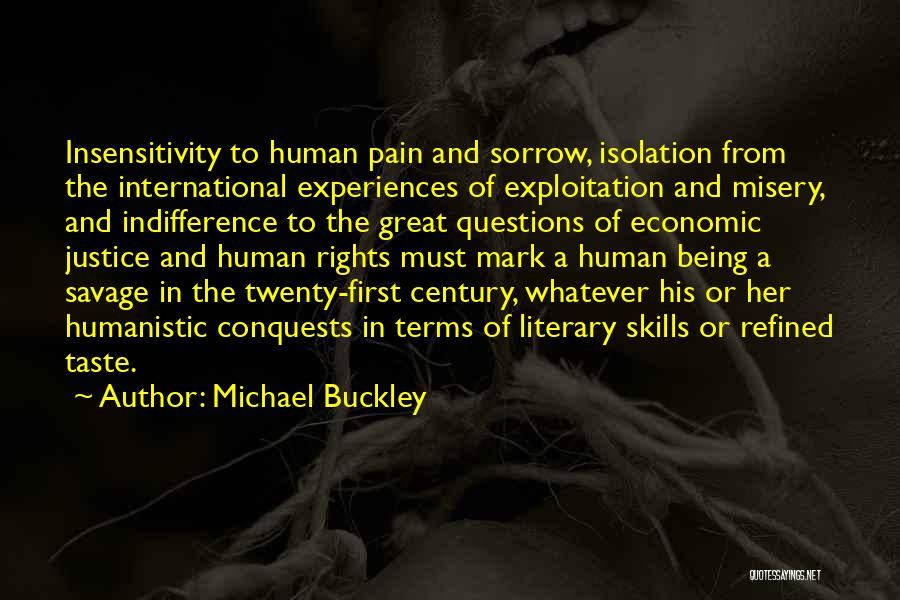 Economic Justice Quotes By Michael Buckley
