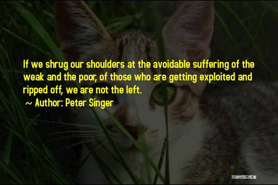 Economic Justice Quotes By Peter Singer