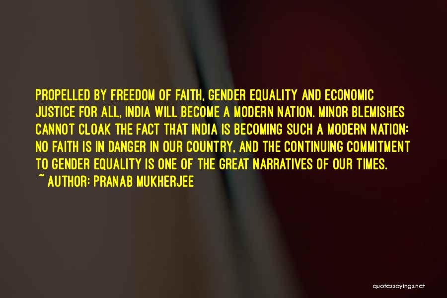 Economic Justice Quotes By Pranab Mukherjee