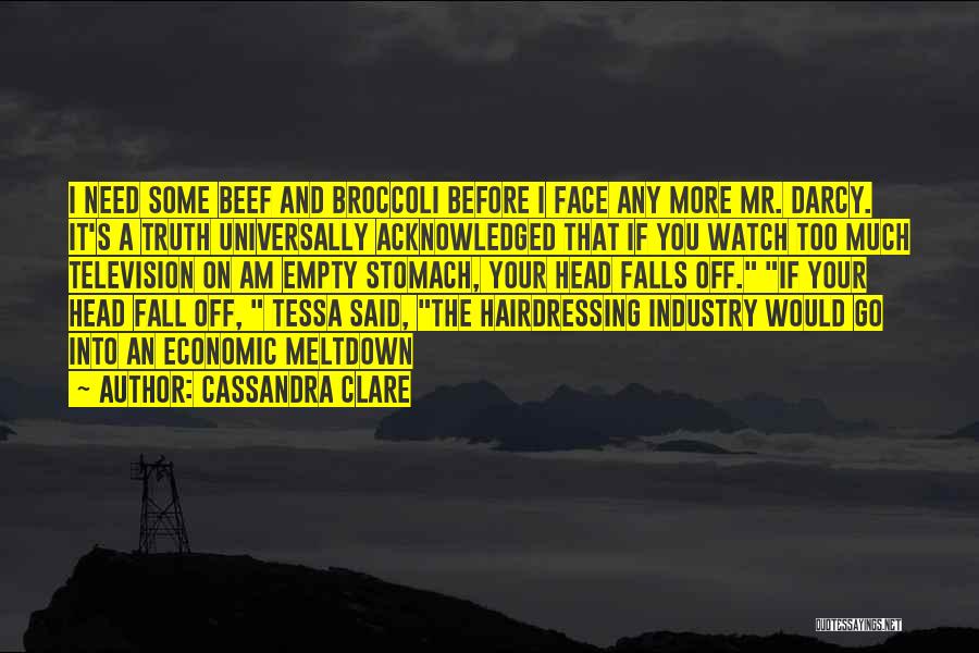 Economic Meltdown Quotes By Cassandra Clare