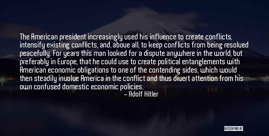 Economic Policies Quotes By Adolf Hitler