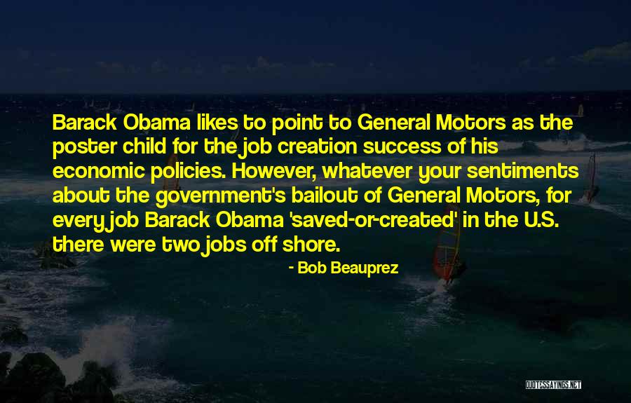 Economic Policies Quotes By Bob Beauprez