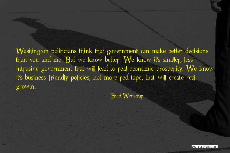 Economic Policies Quotes By Brad Wenstrup