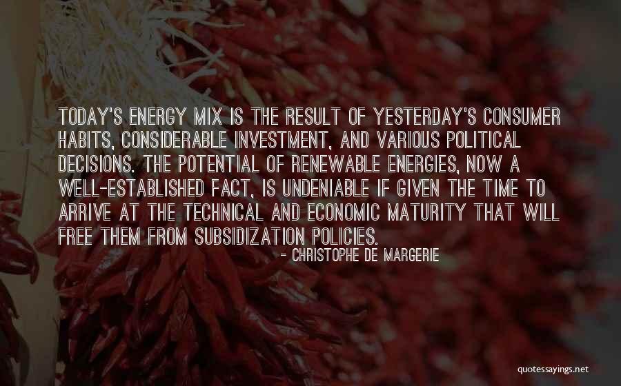 Economic Policies Quotes By Christophe De Margerie