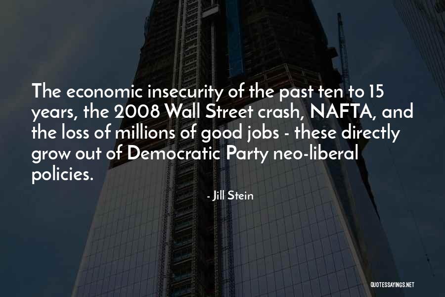 Economic Policies Quotes By Jill Stein