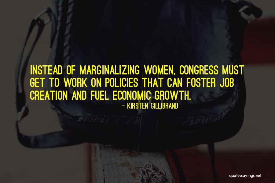 Economic Policies Quotes By Kirsten Gillibrand