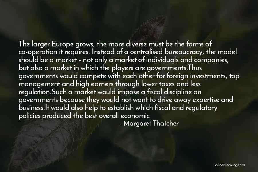 Economic Policies Quotes By Margaret Thatcher