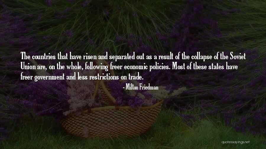 Economic Policies Quotes By Milton Friedman