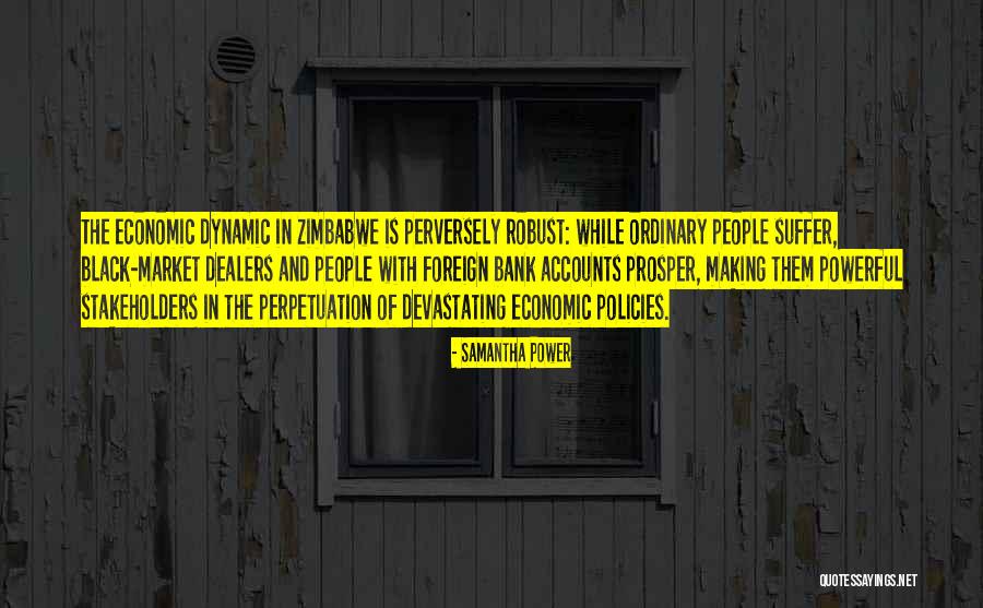 Economic Policies Quotes By Samantha Power