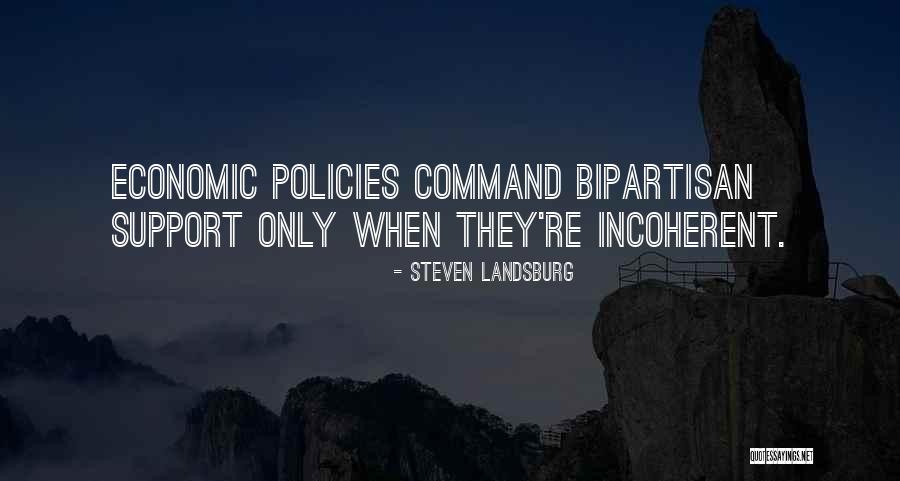 Economic Policies Quotes By Steven Landsburg