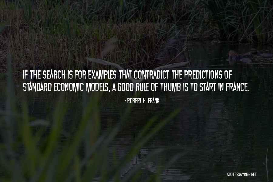 Economic Predictions Quotes By Robert H. Frank