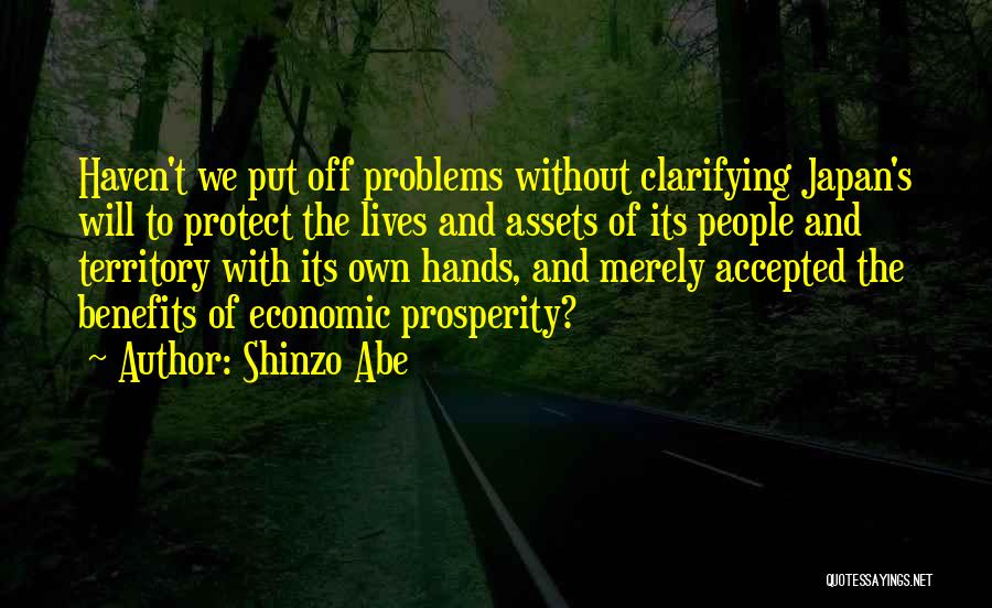 Economic Problems Quotes By Shinzo Abe