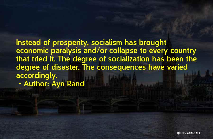 Economic Prosperity Quotes By Ayn Rand