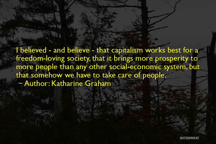 Economic Prosperity Quotes By Katharine Graham