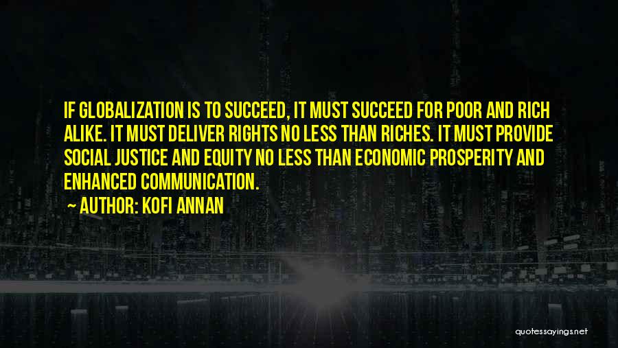 Economic Prosperity Quotes By Kofi Annan