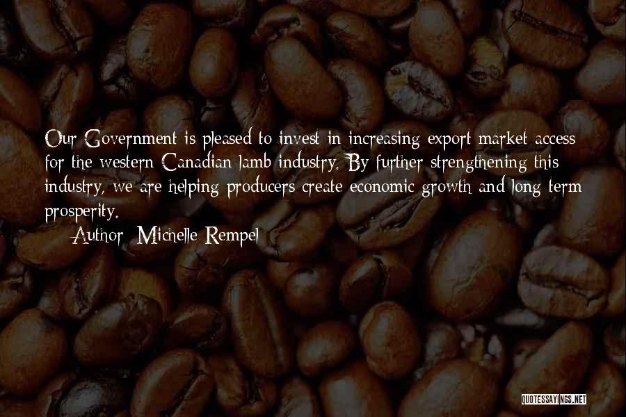 Economic Prosperity Quotes By Michelle Rempel