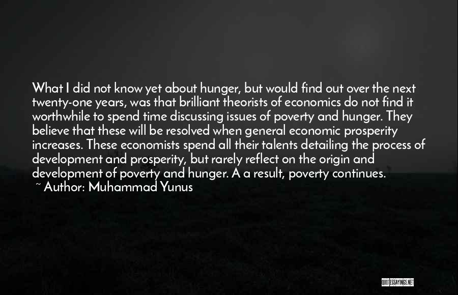 Economic Prosperity Quotes By Muhammad Yunus
