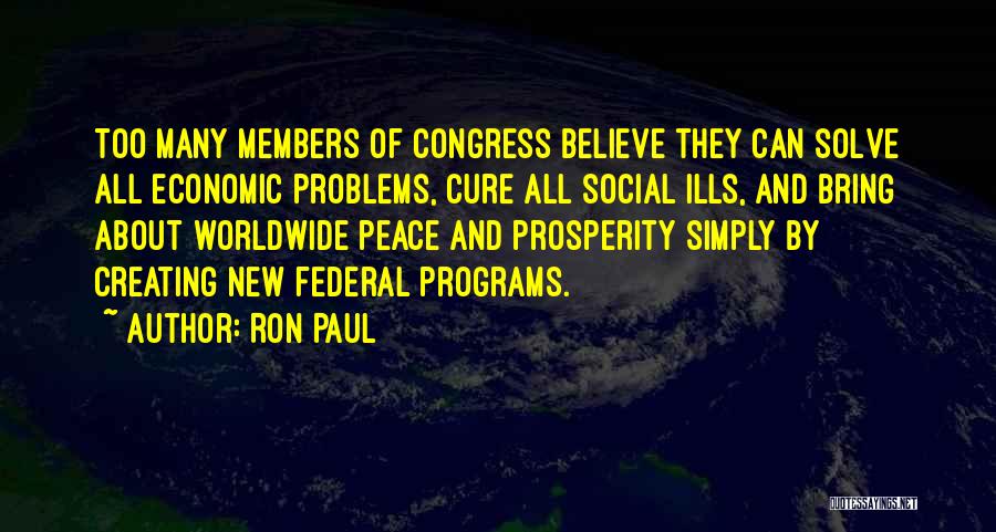 Economic Prosperity Quotes By Ron Paul