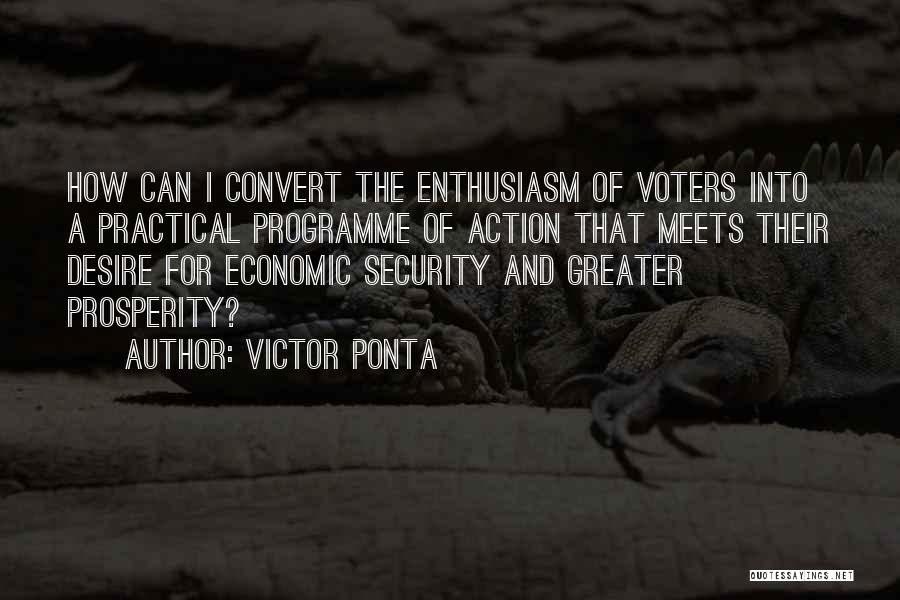 Economic Prosperity Quotes By Victor Ponta