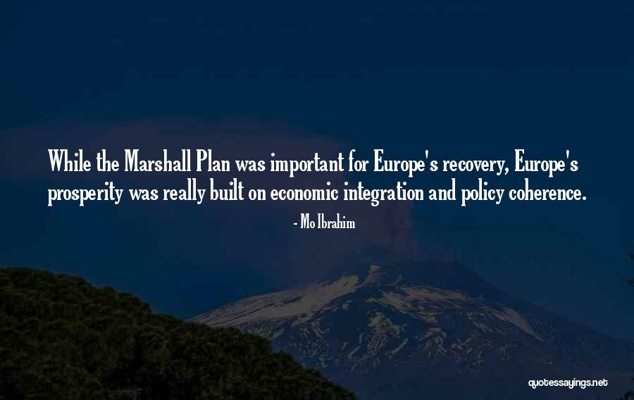 Economic Recovery Quotes By Mo Ibrahim Economic Recovery Quotes By Mo Ibrahim