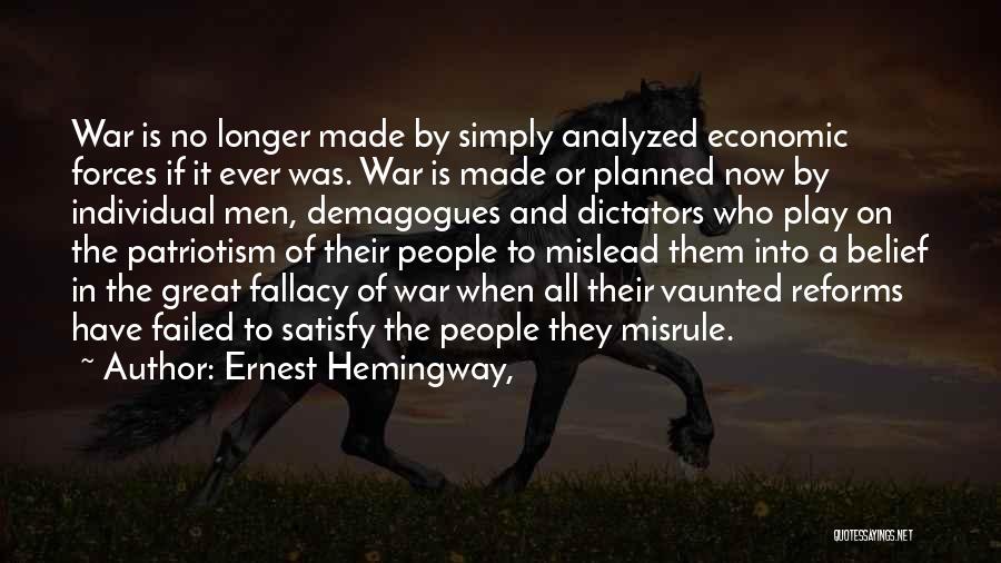 Economic Reforms Quotes By Ernest Hemingway,