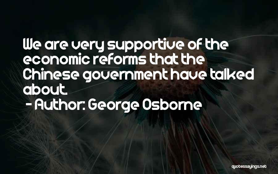 Economic Reforms Quotes By George Osborne