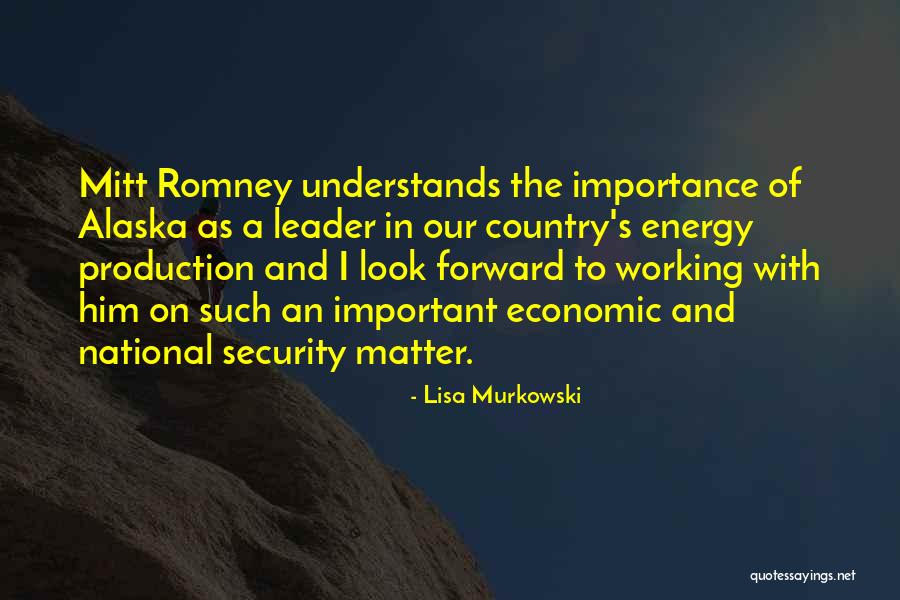 Economic Security Quotes By Lisa Murkowski Economic Security Quotes By Lisa Murkowski