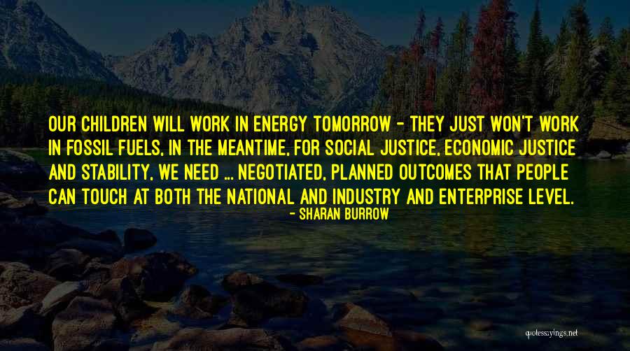 Economic Stability Quotes By Sharan Burrow