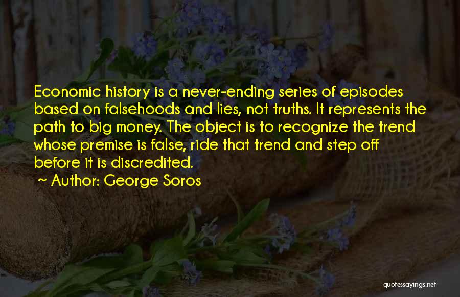 Economic Trend Quotes By George Soros