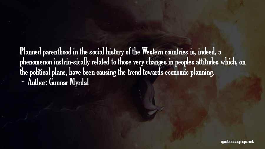 Economic Trend Quotes By Gunnar Myrdal