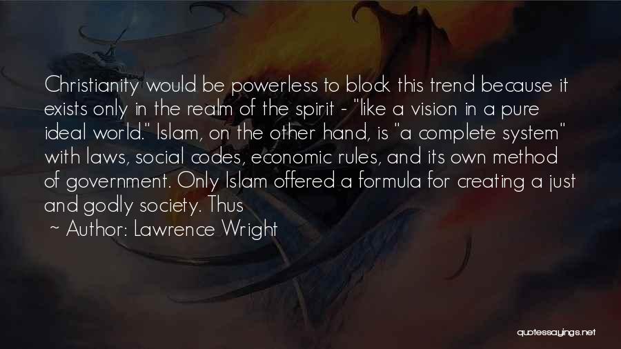 Economic Trend Quotes By Lawrence Wright