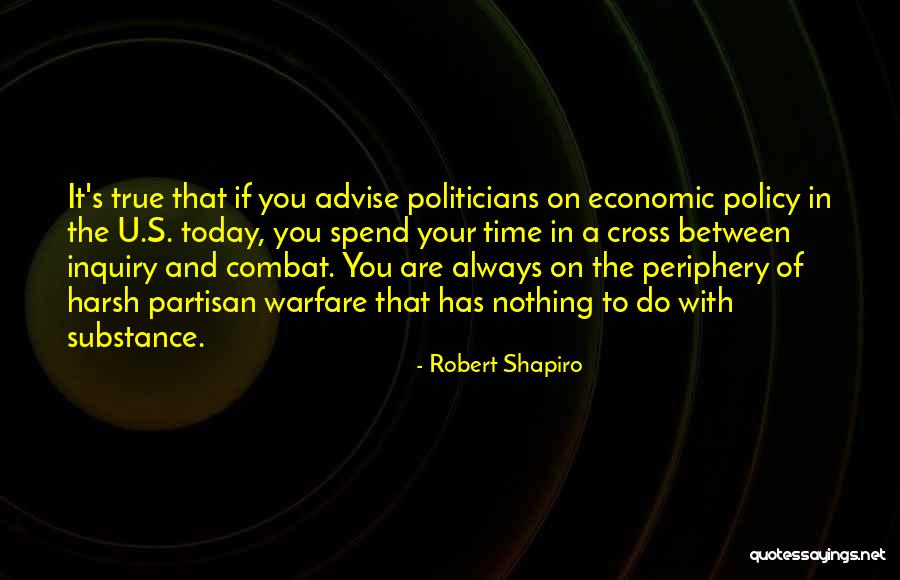Economic Warfare Quotes By Robert Shapiro Economic Warfare Quotes By Robert Shapiro