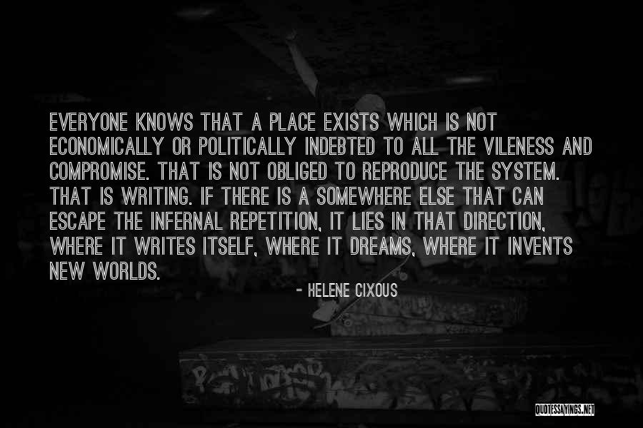 Economically Quotes By Helene Cixous Economically Quotes By Helene Cixous