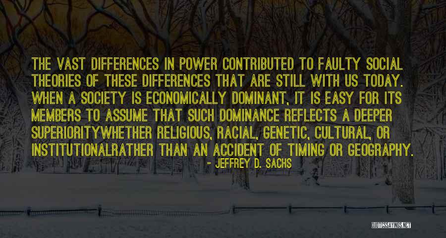 Economically Quotes By Jeffrey D. Sachs Economically Quotes By Jeffrey D. Sachs