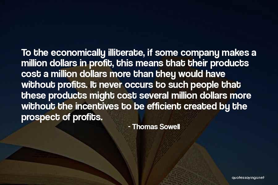 Economically Quotes By Thomas Sowell Economically Quotes By Thomas Sowell