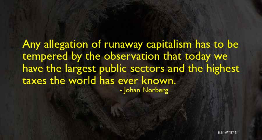 Economics And Capitalism Quotes By Johan Norberg