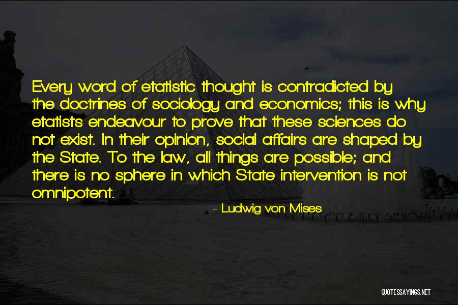 Economics And Capitalism Quotes By Ludwig Von Mises Economics And Capitalism Quotes By Ludwig Von Mises