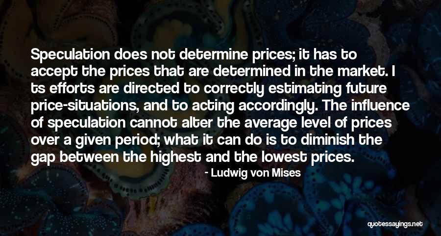 Economics And Capitalism Quotes By Ludwig Von Mises