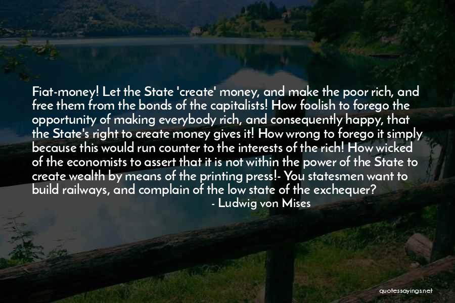 Economics And Capitalism Quotes By Ludwig Von Mises