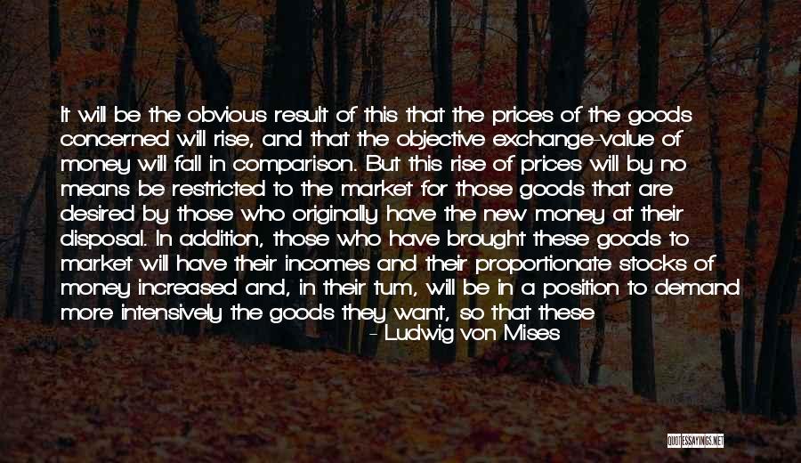 Economics And Capitalism Quotes By Ludwig Von Mises