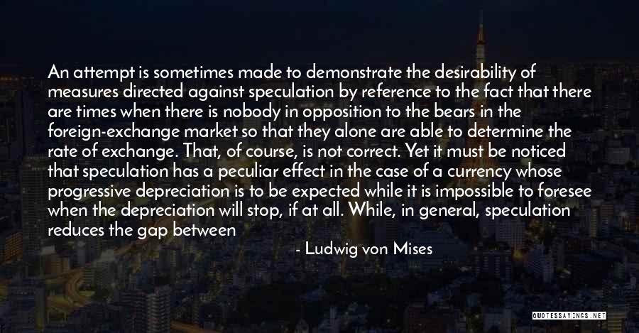 Economics And Capitalism Quotes By Ludwig Von Mises