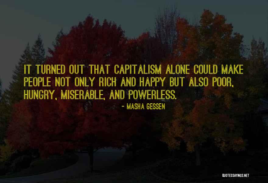 Economics And Capitalism Quotes By Masha Gessen