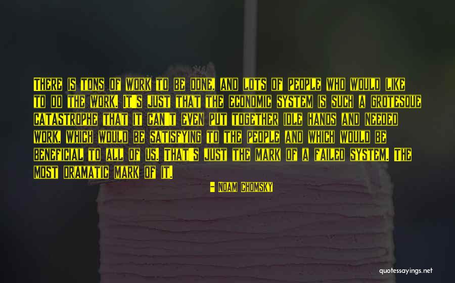 Economics And Capitalism Quotes By Noam Chomsky Economics And Capitalism Quotes By Noam Chomsky