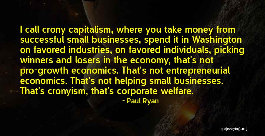 Economics And Capitalism Quotes By Paul Ryan