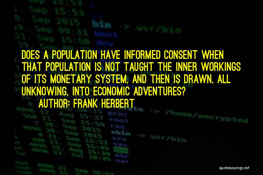 Economics And Finance Quotes By Frank Herbert