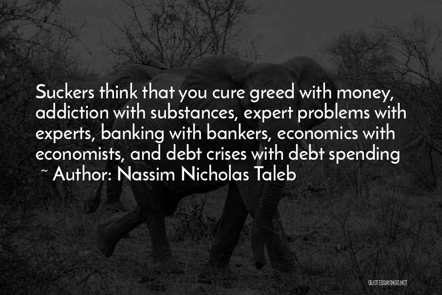 Economics And Finance Quotes By Nassim Nicholas Taleb