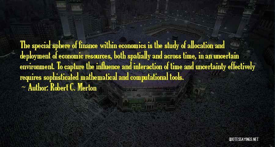 Economics And Finance Quotes By Robert C. Merton