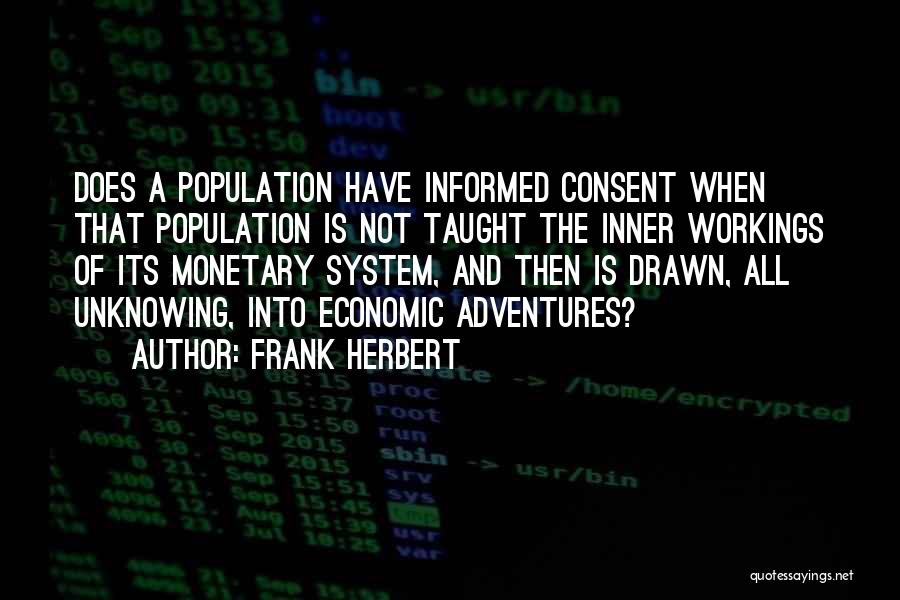 Economics And Government Quotes By Frank Herbert