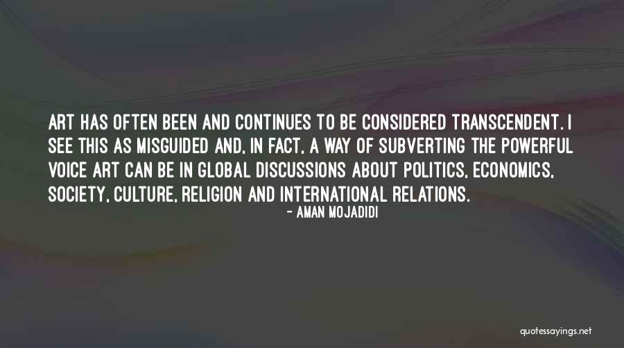 Economics And Politics Quotes By Aman Mojadidi Economics And Politics Quotes By Aman Mojadidi